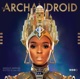 The ArchAndroid Deluxe