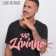 Livinho Não Machuca Single