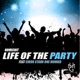 Life of the Party Single