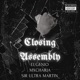 Closing Assembly feat Eugenio Mxcharia Single