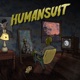 HUMANSUIT Single