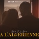 A l algérienne feat La Brack Single