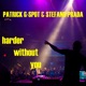 Harder Without You EP
