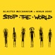 Stop The World Remix Single