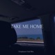 Take Me Home feat Rita Single