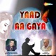 Yaad Aa Gaya Single
