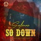 So Down Single
