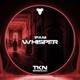 Whisper feat 1FAM Single