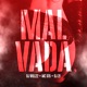 Malvada Single