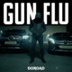 Gun Flu Single