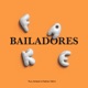 Fake bailadores Single