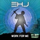 Work For Me Single