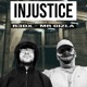 Injustice feat R3DX Single
