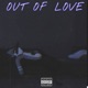Out of Love Single