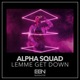 Lemme Get Down Single