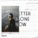 Better Alone Now Single