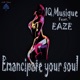 Emancipate Your Soul feat Eaze Single
