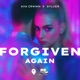 Forgiven Again Single