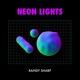 Neon Lights Single