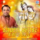 Radha Bhabe Bibhor Hole Original Single