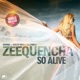 So Alive feat Liz Kretschmer Single