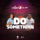 Do Something feat Umpa Single