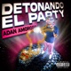 Detonando el Party feat 0DRAMA Single