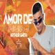 Amor de Rapariga Single