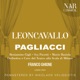 LEONCAVALLO PAGLIACCI