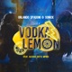 Vodka Lemon feat Alessia Gatto MpBig Single