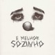É Melhor Sozinho Single