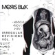 Irregular Revisions Vol I