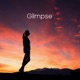 Glimpse Single