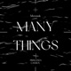 Many Things feat Princesea Cassius Single