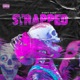 Strapped Single feat Lex the Hex Master Single