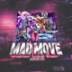 MAD MOVE 2027 feat Big Red Single