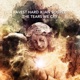 The Tears We Cry Single