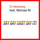 Say Gay Just Say It feat Michael M EP