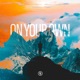 On Your Own Single