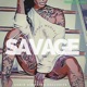 Savage feat DATNIGGUHRAWB Single