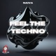 Feel the Techno Single