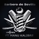 Barbero de Sevilla feat Manu Kalibre Single