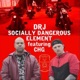 Socially Dangerous Element feat CHG Single