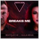 Breaks Me Single