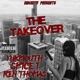 The Takeover feat Ren Thomas Yukmouth Spice 1 Skrilla Skratch Single