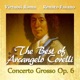 The Best of Arcangelo Corelli Concerto Grosso Op 6