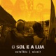 O Sol e a Lua Single