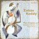 Zoltán Kodály Chamber Music for Cello Bonus Video Edition