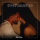 Inseparables Single