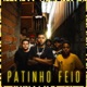 Patinho Feio Single